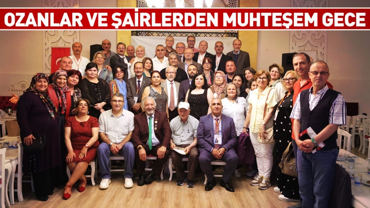 Ozanlar ve Şairlerden Muhteşem Gece