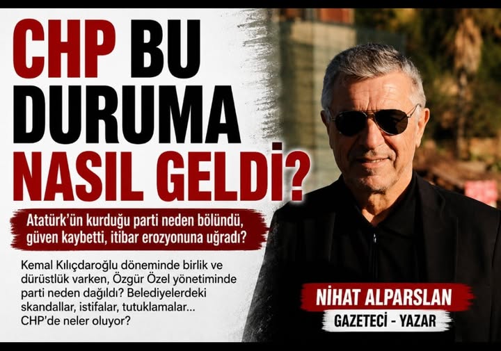 CHP Duruma Nasıl Geldi