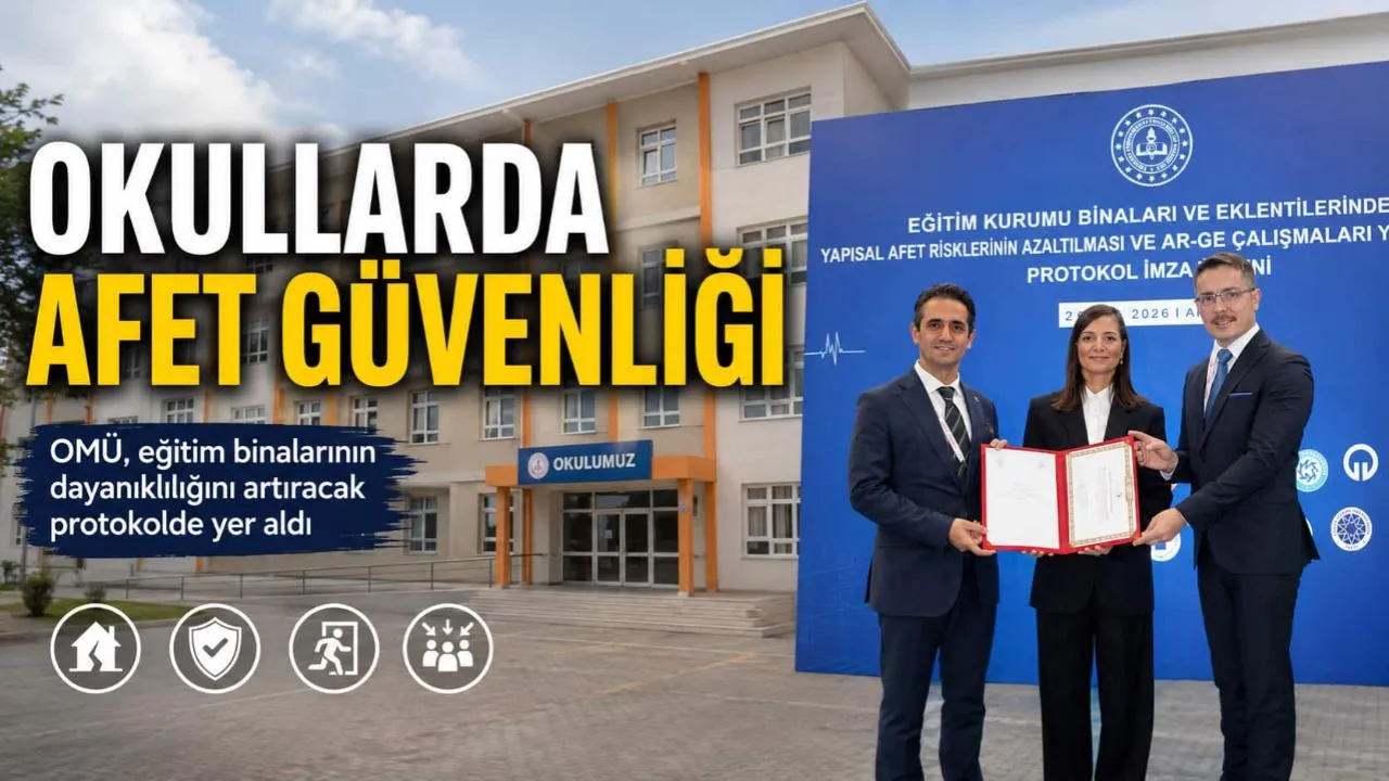OMÜ, eğitim binalarının afet riskini azaltacak çalışmada