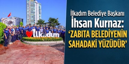 Başkan İhsan Kurnaz Zabıta Haftası’nı Kutladı